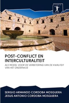 portada Post-Conflict En Interculturaliteit