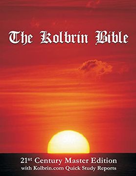 portada The Kolbrin Bible: 21St Century Master Edition With Kolbrin. Com Quick Study Reports (Paperback) (in English)