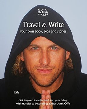 portada Travel & Write: Your Own Book, Blog and Stories - Italy - Get Inspired to Write and Start Practicing: Volume 61 (Write & Travel)