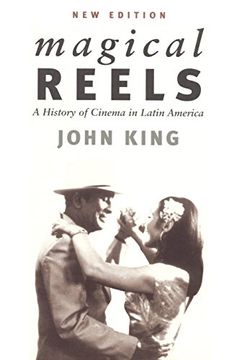 portada Magical Reels: A History of Cinema in Latin America, new Edition (en Inglés)