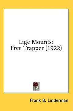 portada lige mounts: free trapper (1922) (en Inglés)