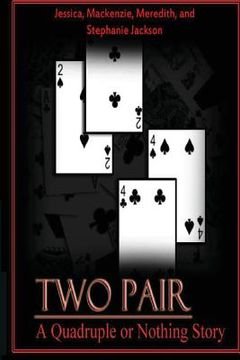 portada Two Pair: Quadruple or Nothing (en Inglés)