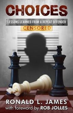 portada Choices - Censored: Lessons Learned From a Repeat Offender