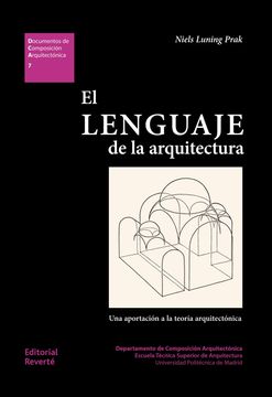 portada El Lenguaje de la Arquitectura (Dca07) (Documentos de Composición Arquitectónica)