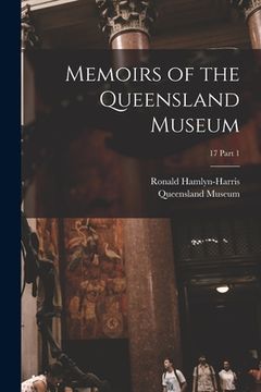 portada Memoirs of the Queensland Museum; 17 part 1 (en Inglés)