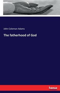portada The fatherhood of God (in English)
