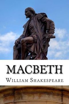 portada Macbeth: The Tragedy of Macbeth: A Play (en Inglés)