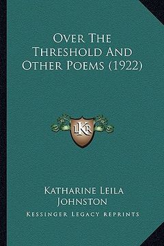 portada over the threshold and other poems (1922)