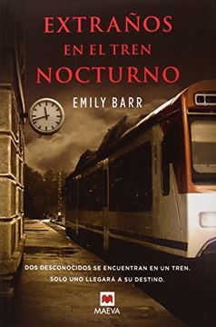 portada Extranos En El Tren Nocturno (in Spanish)