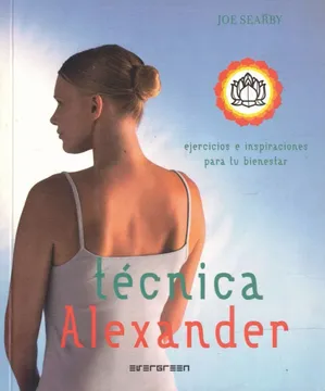portada Técnica Alexander: Ejercicios E Inspiraciones Para Tu Bienestar (in Spanish)