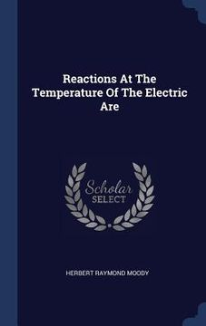 portada Reactions At The Temperature Of The Electric Are