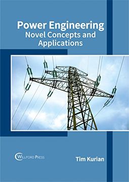 portada Power Engineering: Novel Concepts and Applications (in English)