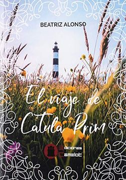portada El Viaje de Catula Prim (in Spanish)