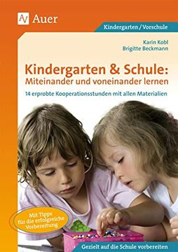 portada Kindergarten & Schule: Miteinander und Voneinander Lernen (en Alemán)