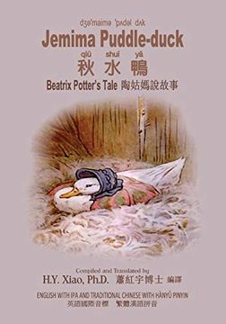 portada Jemima Puddle-Duck (Traditional Chinese): 09 Hanyu Pinyin With ipa Paperback B&W: Volume 4 (Beatrix Potter's Tale) (en Chino)