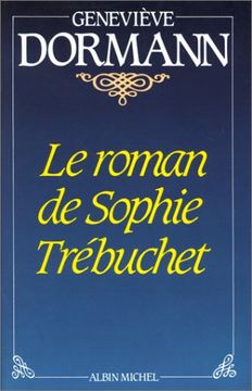 portada Le Roman de Sophie Trébuchet