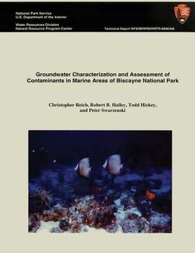 portada Groundwater Characterization and Assessment of Contaminants in Marine Areas of Biscayne National Park