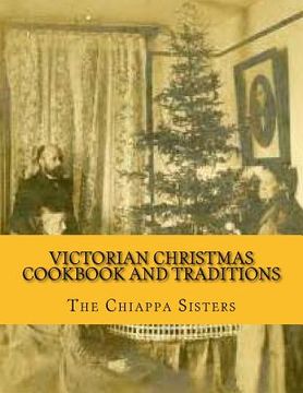 portada Victorian Christmas Cookbook and Traditions (en Inglés)