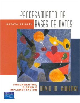 portada Procesamiento de Bases de Datos (8ª Ed. ): Fundamentos, Diseño e i Mplementacion (Incluye Cd-Rom)