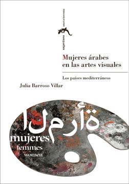 portada Mujeres Árabes en las Artes Visuales (in Spanish)