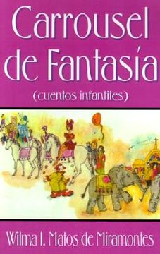 portada Carrousel de Fantasia: Cuentos Infantiles (in Spanish)