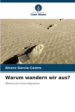 portada Warum wandern wir aus? (in German)