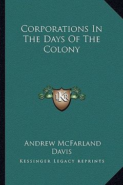 portada corporations in the days of the colony (en Inglés)
