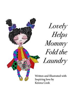 portada Lovely Helps Mommy Fold the Laundry (Volume 1) (en Inglés)