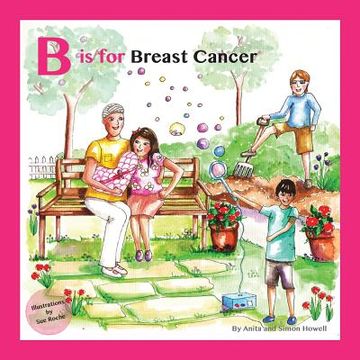 portada B is for Breast Cancer (en Inglés)