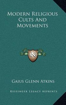 portada modern religious cults and movements (en Inglés)