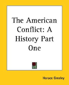 portada the american conflict: a history part one (en Inglés)