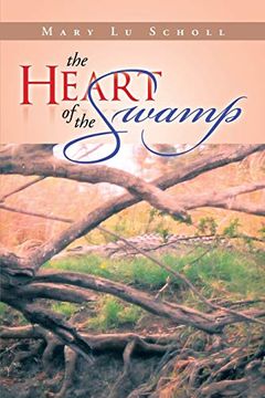 portada The Heart of the Swamp (en Inglés)
