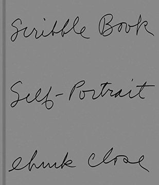 portada Chuck Close: Scribble Book (en Inglés)