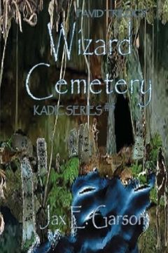 portada Wizard Cemetery: Pavid Trilogy (Kadic Series) (Volume 5)