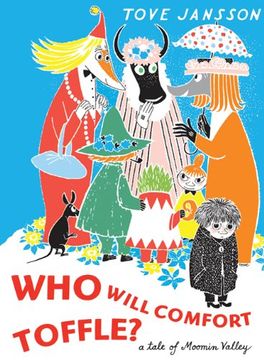 portada Who Will Comfort Toffle a Tale of Moomin Valley hc (in English)