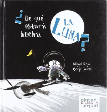 portada De que Estara Hecha la Luna? (in Spanish)