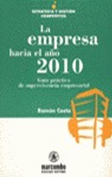 portada La Empresa hacia el Año 2010 (ESTRATEGIA Y GESTIÓN COMPETITIVA)