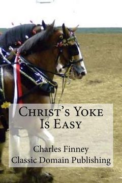 portada Christ's Yoke Is Easy (en Inglés)