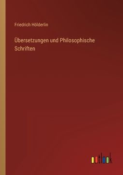 portada Übersetzungen und Philosophische Schriften (in German)