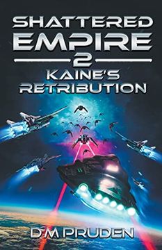 portada Kaine's Retribution (Shattered Empire) (en Inglés)