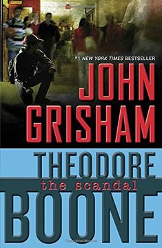 portada Theodore Boone: The Scandal (in English)