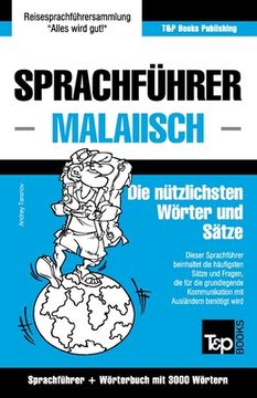 portada Sprachführer - Malaiisch - Die nützlichsten Wörter und Sätze: Sprachführer und Wörterbuch mit 3000 Wörtern (en Alemán)