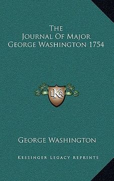 portada the journal of major george washington 1754 (in English)