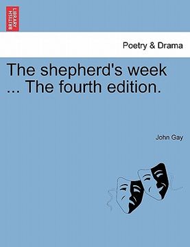 portada the shepherd's week ... the fourth edition. (en Inglés)