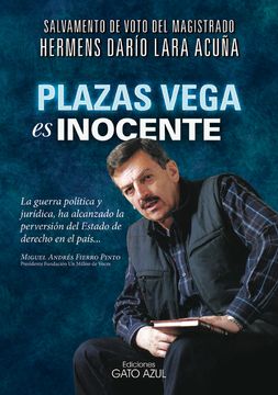 portada Plazas Vega es Inocente (in Spanish)