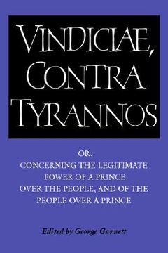 portada Brutus: Vindiciae, Contra Tyrannos Paperback: Or, Concerning the Legitimate Power of a Prince Over the People, and of the People Over a Prince (Cambridge Texts in the History of Political Thought) (en Inglés)