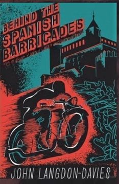 portada Behind the Spanish Barricades (en Inglés)