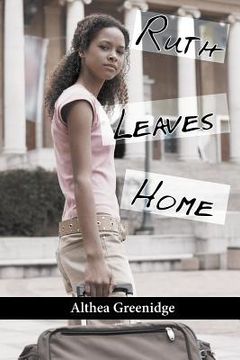 portada Ruth Leaves Home (in English)