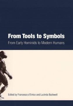 portada From Tools to Symbols: From Early Hominids to Modern Humans (en Inglés)