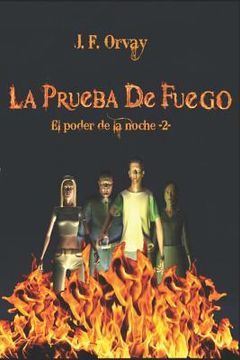 portada La Prueba de Fuego (in Spanish)